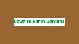 Down To Earth Gardens
