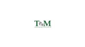 T & M Landscaping & Fencing